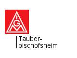 IG Metall Verwaltungsstelle Tauberbischofsheim